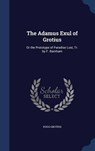 The Adamus Exul of Grotius - GROTIUS,  Hugo - 9781298913791