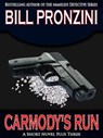 Carmody's Run - Bill Pronzini - 9781301115679