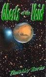 Ghosts of the Void - Timothy Burns - 9781301309986