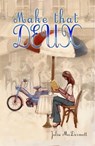 Make That Deux - Julia McDermott - 9781301626649