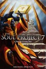 The Soul Project 7 Overthrow - Michael Arnold - 9781301872251