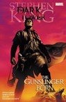 David, P: Dark Tower: The Gunslinger Born - DAVID,  Peter - 9781302906573