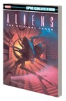 Aliens Epic Collection: The Original Years Vol. 1 - Mark A Nelson ; Anina Bennett - 9781302950682