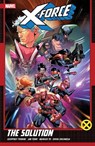 X-Force by Geoffrey Thorne Vol. 2: The Solution - Geoffrey Thorne ; Fabian Nicieza - 9781302959357