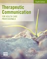 Therapeutic Communication for Health Care Professionals - Carol (Lake Washington Technical College) Tamparo ; Wilburta (Highline Community College) Lindh - 9781305574618