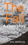 The Fall - John McKenzie - 9781310086328