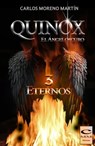 Quinox, el angel oscuro 3: Eternos - Carlos Moreno Martín - 9781310395239