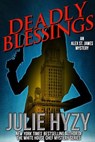 Deadly Blessings - Julie Hyzy - 9781310437816