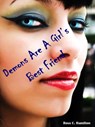 Demons Are A Girl's Best Friend - Ross Hamilton - 9781310781285