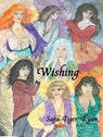 Wishing - Sara Tiger Ryan - 9781310809521