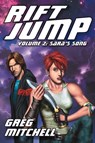 Rift Jump, Volume Two: Sara's Song - Greg Mitchell - 9781311192585