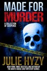 Made for Murder - Julie Hyzy - 9781311555304