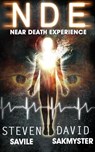 N. D. E. - Near Death Experience - Steven Savile - 9781311793300