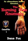 The Burning Man Anomaly - Dana Fox - 9781311862433