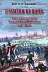 L'assedio di Roma - Carlo Pisacane - 9781311872357