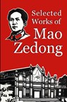 Selected Works of Mao Zedong - Mao Zedong - 9781312143081