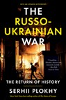 Russo-Ukrainian War - Serhii Plokhy - 9781324078920