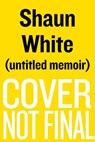 The Weight of Gold - WHITE,  Shaun ; Strauss, Neil - 9781328518453