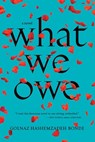 What We Owe - Golnaz Hashemzadeh Bonde - 9781328995117