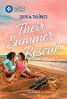 Their Summer Rescue - Sera Taíno - 9781335180476