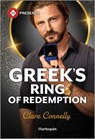 Greek's Ring of Redemption - Clare Connelly - 9781335213778
