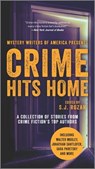 Crime Hits Home: A Collection of Stories from Crime Fiction's Top Authors - ROZAN,  S. J. - 9781335449474