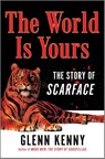 The World Is Yours - Glenn Kenny - 9781335449627