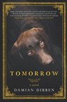 Tomorrow - DIBBEN,  Damian - 9781335580290