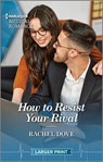 How to Resist Your Rival - DOVE,  Rachel - 9781335595089