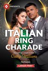 Italian Ring Charade - Cathy Williams - 9781335774002