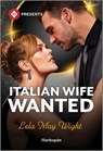 Italian Wife Wanted - Lela May Wight - 9781335939449