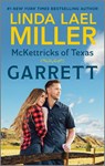 McKettricks of Texas: Garrett - Linda Lael Miller - 9781335999474