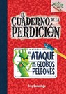 El ataque de los globos peleones / Rise of the Balloon Goons - CUMMINGS,  Troy - 9781338045222