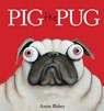 Pig the Pug - Aaron Blabey - 9781338112450