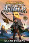 Heart of the Land (Spirit Animals: Fall of the Beasts, Book 5) - Sarah Prineas - 9781338116656