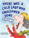 There Was a Cold Lady Who Swallowed Some Snow! (A Board Book) - Lucille Colandro - 9781338151879