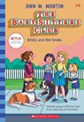 The Babysitters Club #11: Kristy and the Snobs (b&w) - Ann M. Martin - 9781338684919