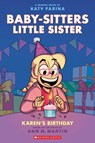 BSLSG 6: Karen's Birthday - Ann M. Martin - 9781338762587