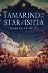 Tamarind and the Star of Ishta - Jasbinder Bilan - 9781338769432