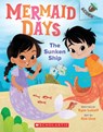 The Sunken Ship: An Acorn Book (Mermaid Days #1) - Kyle Lukoff - 9781338794595