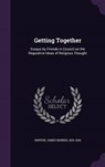 Getting Together - WHITON,  James Morris - 9781342362001