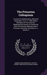 The Princeton Colloquium - SOCIETY,  American Mathematical - 9781343457713
