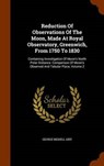 Reduction of Observations of the Moon, Made at Royal Observatory, Greenwich, from 1750 to - AIRY,  George Biddell - 9781344085885
