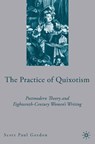 The Practice of Quixotism - S. Gordon - 9781349535064