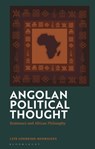 Angolan Political Thought - Dr Luis Cordeiro-Rodrigues - 9781350245402