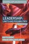 Leadership - Keith (University of Warwick Grint ; Owain Smolovic (Open University Jones - 9781350328525