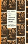 The Evolution of Gerald Durrell - Professor Mary Sanders (Professor of English Pollock - 9781350385467
