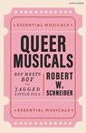 Queer Musicals - Robert W. (Penn State Schneider - 9781350506473