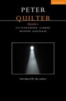 Peter Quilter Plays 1 - Peter (playwright Quilter - 9781350633216