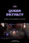 Queer Privacy - Sarah Jamie Lewis - 9781365978142